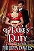 The Duke's Duty: A DEUS REX...