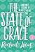 The State of Grace by Rachael Lucas