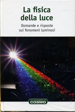 La Fisica della Luce