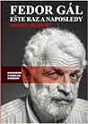 Fedor Gál: Ešte r...