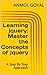 Learning jquery: Master the Concepts of jquery: A Step By Step Approach
