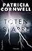 Totenstarre: Thriller (Kay Scarpetta 24) (German Edition)