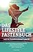 Das Lifestyle Fastenbuch: H...