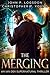 The Merging (Ian Dex, #1)
