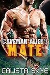 Caveman Alien's Mate by Calista Skye