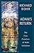 Adam's Return by Richard Rohr Adam's Return by Richard Rohr