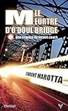 Le Meurtre d'O'Doul Bridge