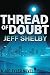 Thread of Doubt (Joe Tyler #8)