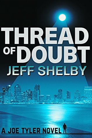 Thread of Doubt (Joe Tyler #8)