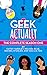 Geek Actually: The Complete...