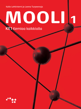 Mooli 1 - Kemiaa kaikkialla