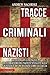 Sulle tracce dei criminali nazisti