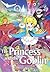 The Princess and the Goblin by George MacDonald