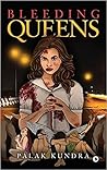 Bleeding Queens Bleeding Queens