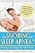 Snoring or Sleep Apnea?: Be...