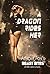 A Dragon Rides Her