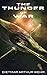 The Thunder of War: scifi a...