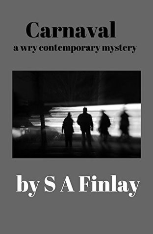 Carnaval: A Wry Contemporary Mystery