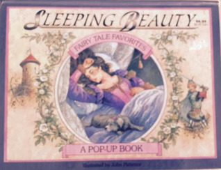 Sleeping Beauty (Fairy Tale Favorites: A Pop Up Book)