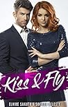 Kiss & Fly by Sofille Deleste