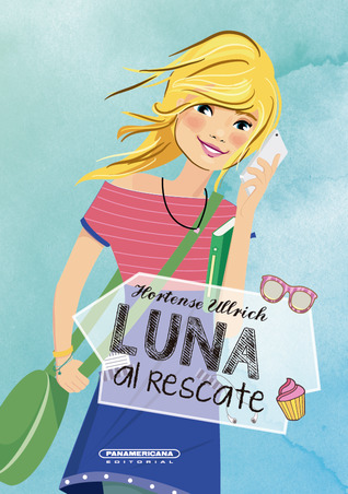 Luna al rescate (Hardcover)