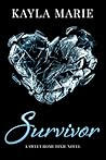 Survivor by Kayla Marie