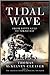 Tidal Wave: From Leyte Gulf...