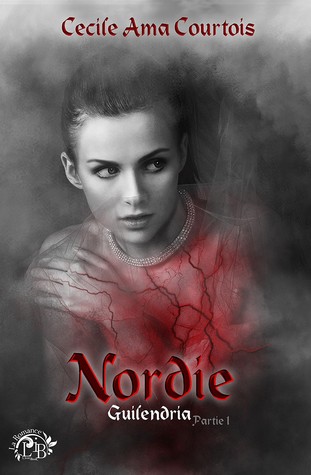 Guilendria (Nordie, #1)