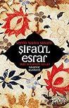 Şifaü'l-Esrar: Sufi Yolunun Sırları