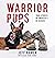 Warrior Pups: True Stories ...