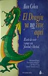 El dragón ya no v...