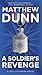 A Soldier's Revenge