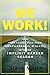 We Work!: Move Your Career Plan from Confusion to Clarity with The Implicit Career Search