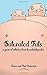 Saturated Fats: A Year of Articles from Two Chubby Cubs (twochubbycubs series)