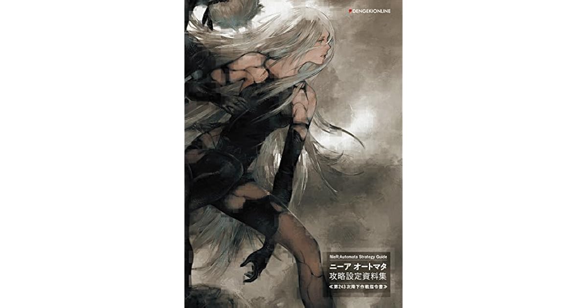 Nier Automata Strategy Guide By Square Enix