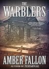 The Warblers by Amber Fallon