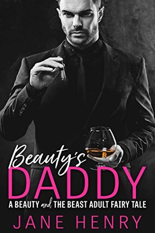 Beauty's Daddy (Billionaire Daddies #1)