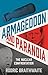 Armageddon and Paranoia by Rodric Braithwaite