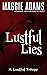 Lustful Lies (The Lustful T...
