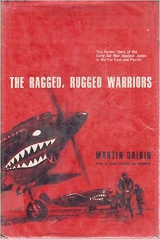 The Ragged, Rugged Warriors (Hardcover)