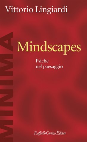Mindscapes: Psiche nel paesaggio