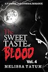 Vampire Romance: The Sweet Taste of Blood (Vol. 4)