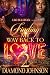 Finding My Way Back to Love 2 by Diamond D. Johnson