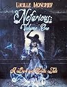 Nefarious: Volume One: A Paranormal Romance Steampunk Novel