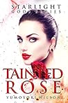Tainted Rose