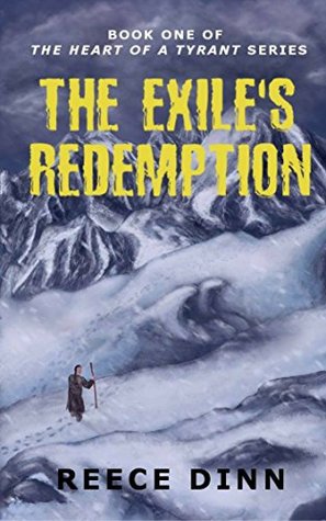 The Exile's Redemption (The Heart of a Tyrant #1)