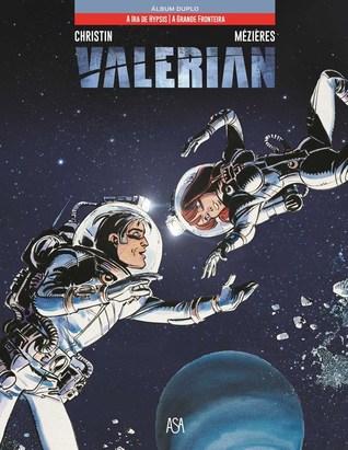 A Ira de Hypsis / A Grande Fronteira (Valérian #7)