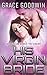 His Virgin Bride (Interstellar Brides: The Virgins, #2)