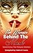 The Woman Behind the Mask: Identifying the Woman Hidden