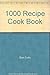 1000 Recipe Cook Book by Sue Cutts